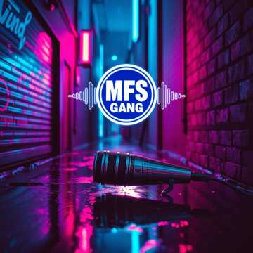 歌曲的封面MFS GANG